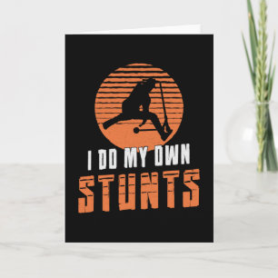 Cartão Driver De patinete Eu Faço Minhas Próprias acrobac