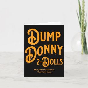 Cartão Dump Donny 2 Dólares Dois Dólares Trump Tarifas Hu