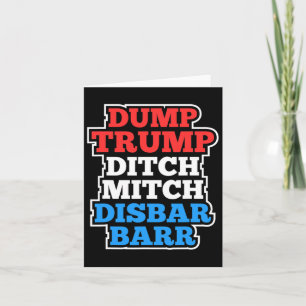 Cartão Dump Trump Ditch Mitch Disr Rr Legal Resist Protes