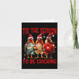 Cartão É a Temporada de Chicking Chapéu de Papai Noel Xm