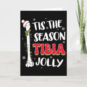 Cartão É a Temporada Tíbia Osso Jolly Ortopédico Natal