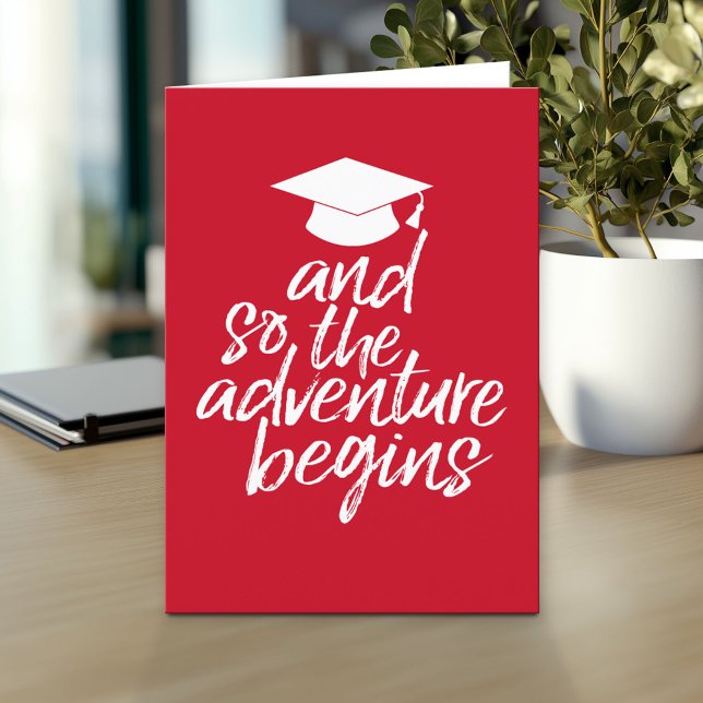 Cartão E Assim Começa A Aventura - Vermelho De Graduação (And so the adventure begins - Custom Graduation Greeting Card)