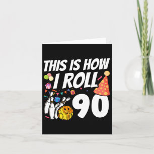 Cartão É Assim Que Eu Rolo 90 Boliche