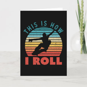 Cartão É assim que eu rolo skate divertido