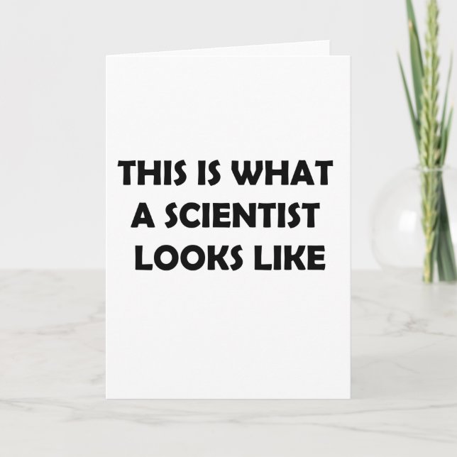 Cartão É assim que um Cientista se parece (Frente)