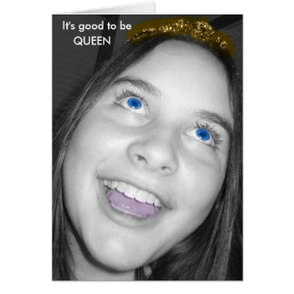 Cartão É bom ser Rainha