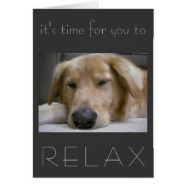 Cartão É hora para que você relaxe