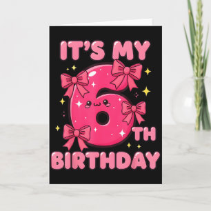 Cartão É Meu 6º Aniversário Coquette Bow Menina Fofa 6 An