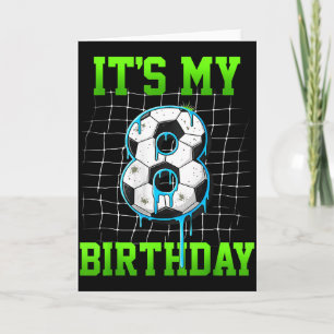 Cartão É Meu 8º Aniversário Piada Futebol Aniversário Men