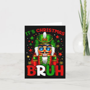 Cartão É Natal Bruh Quebra-Nozes Meninos Crianças Natal C