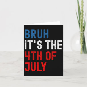 Cartão É o 4 de julho do Patriótico Homens B da Bandeira