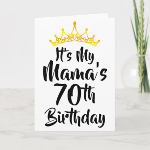 Cartão É o 70º Aniversário da Minha Mamãe Coroa Feliz 70