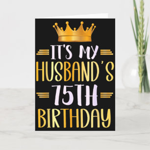Cartão É o 75º aniversário do meu marido Feliz 75 anos _
