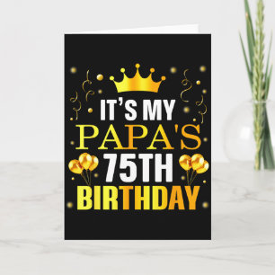 Cartão É o 75º Aniversário do Meu Papai Feliz Aniversário