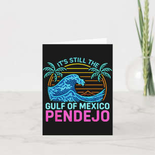 Cartão É o Golfo do México Pendejo Beach Espanhol Engraça