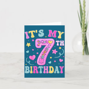 Cartão É o meu 7º aniversário, menina 7 Sete Feliz Aniver