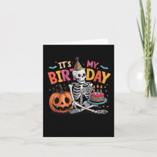 Cartão É o meu esqueleto de aniversário Feliz Aniversário
