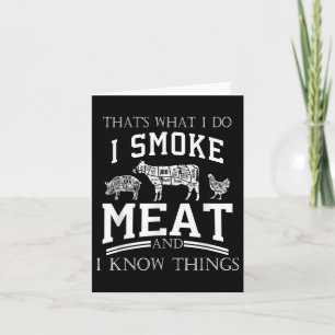 Cartão É O Que Eu Fumo Carne Eu Sei Coisas Engraçadas S