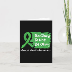 Cartão É Okay Para Não Estar Okay Camiseta Consciencializ