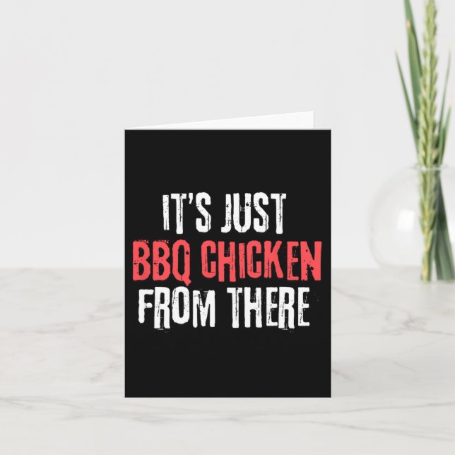 Cartão É só frango Barbecue de lá Meme (Frente)