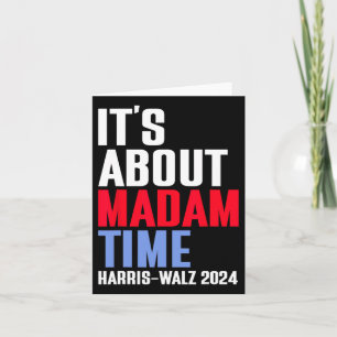 Cartão É sobre Madam Time Kamala Harris Tim W 2024