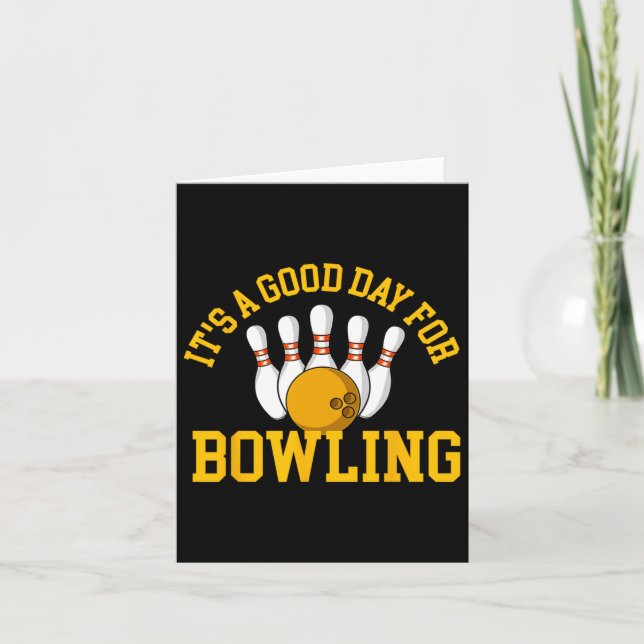 Cartão É um bom dia para Boliches - Boliche Bowler (Frente)