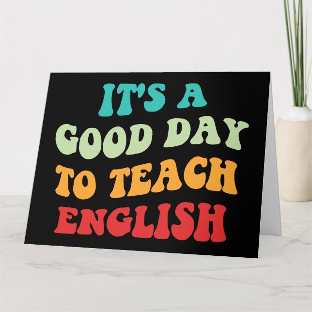 Cartão É Um Bom Dia Para Ensinar Inglês I (Frente)
