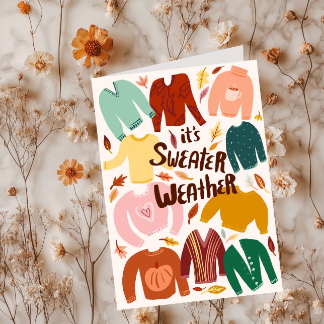 Cartão É uma queda de clima no outono de outono (It's Sweater Weather Fall Autumn Seasonal Cute Card
)