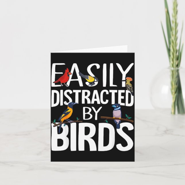 Cartão Easily Distracted By Birds Funny Bird Lover &amp;  (Frente)