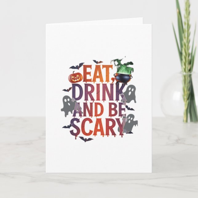 Cartão Eat Drink And Be Scary Halloween Party Spooky Desi (Frente)