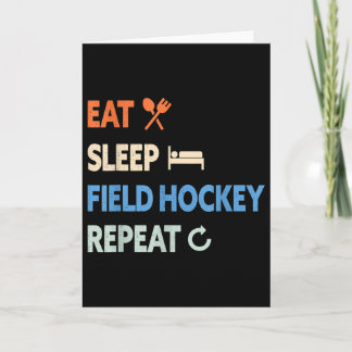 Cartão Eat Sleep Field Hockey Repeat _1