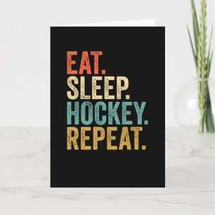 Cartão Eat Sleep Hockey Repeat