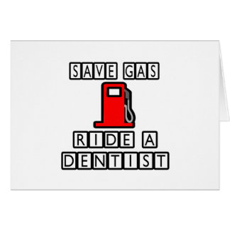 Cartão Economize Gás... Ande Um Dentista.