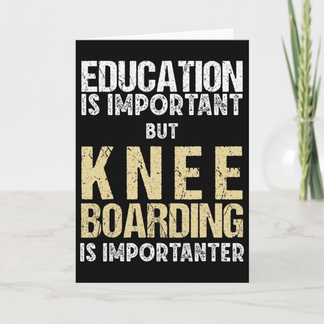 Cartão Educação de Kneeboarding Masculino É Importante  (Frente)