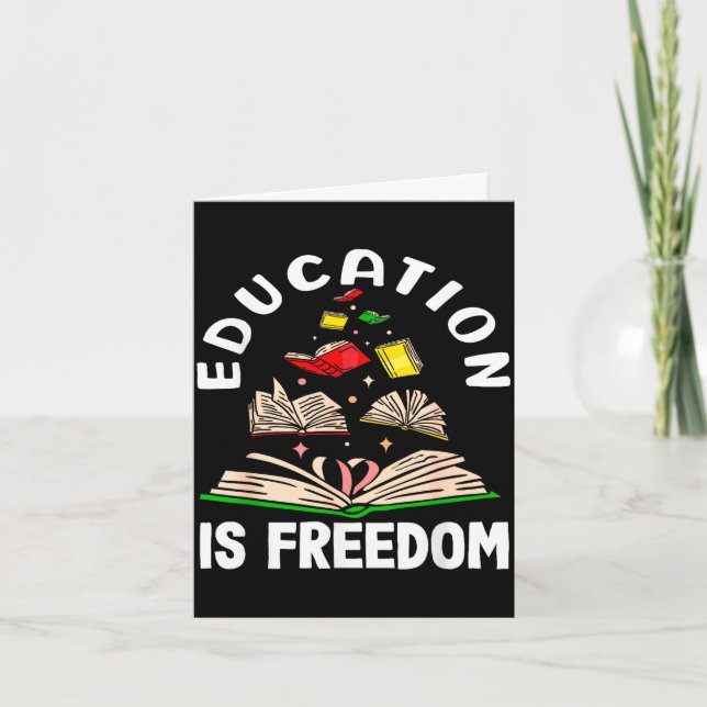 Cartão Educação é liberdade mês da história negra  (Frente)