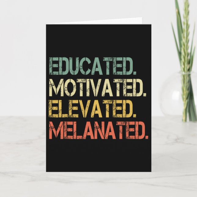 Cartão Educado Motivado Elevado Melanizado Juneteenth B (Frente)