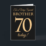 Cartão Efeito Dourado do 70 de Chic no Black, Brother Bir<br><div class="desc">Um Cartão de Aniversário de 70 de Chic para um "Irmão Muito Especial",  com um número 70 composto por números de efeito ouro e a palavra "Irmão",  em efeito ouro,  sobre fundo preto. A mensagem dentro,  que podem mudar se quiserem,  é "Parabéns"</div>