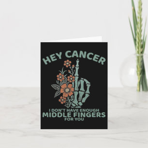 Cartão Ei Cancer, não tenho dedos mediais suficientes par