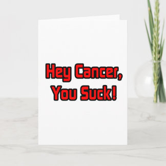 Cartão Ei Cancer, Seu Chupa!