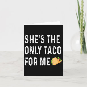 Cartão Ela é o único taco para mim dia de casamento Lua d