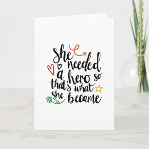 Cartão Ela precisava de um herói
