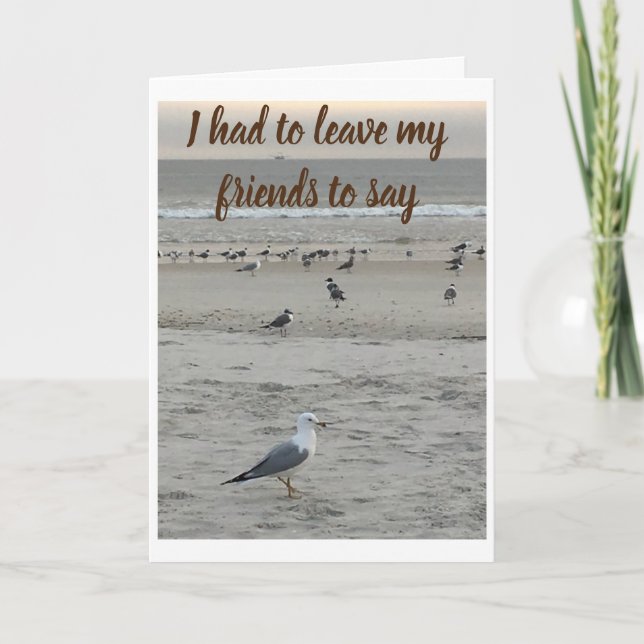 CARTÃO ELE DEIXOU TODOS OS SEUS AMIGOS PARA DIZER **FELIZ (Frente)