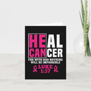 Cartão Ele Pode Curar Cancer Porque Com Deus Nada Será Eu