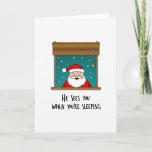 Cartão Ele te Vê Quando Você Está Dormindo Natal Divertid