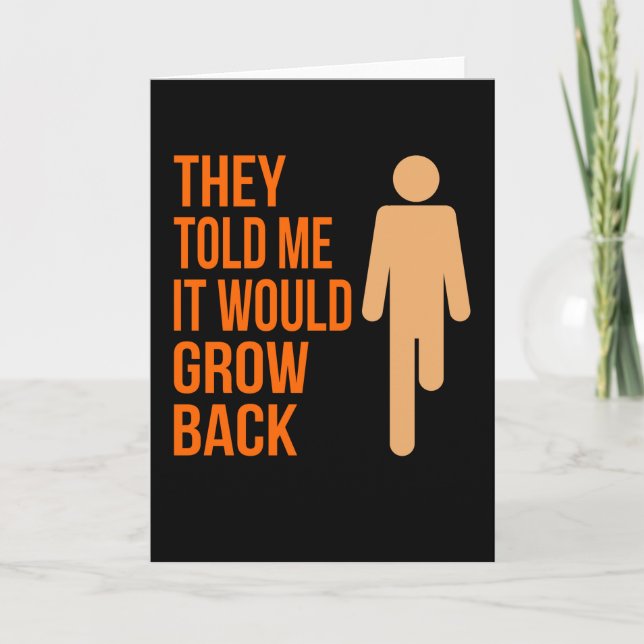 Cartão Ele Voltaria A Crescer Engraçado Amputee Prosética (Frente)