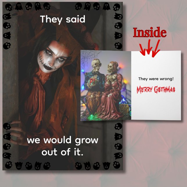 Cartão Eles Disseram Que Iremos Superar o Gothmas (Humorous Merry Gothmas card)