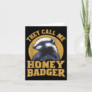 Cartão Eles Me Chamam De Mel Badger Engraçada E Divertida