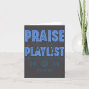 Cartão Elogio É Minha Playlist Música de Adoração Cristã 