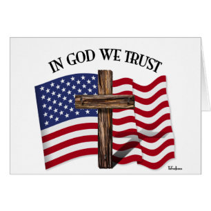 Cartão Em Deus Confiamos com cruz robusta e bandeira dos 