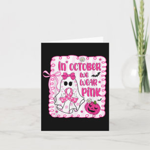 Cartão Em Outubro Usamos Rosa Coquette Conscientização do